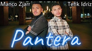 Manco Zjarr amp Tefik Idriz  Slatka Pantera Official Video [upl. by Mcclees717]