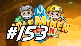 Idle Miner Tycoon  153  quotFinal Icy Pushquot [upl. by Malinde]