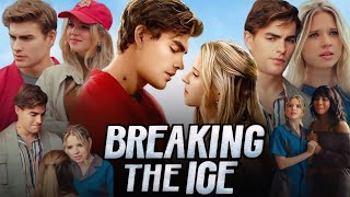 Breaking the Ice 2024 Full English Movie  Nicole Mattox Seth Edeen Ellison Pipe  Last Summary [upl. by Demetris]