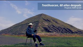 Teotihuacan 60 años después [upl. by Dearr]