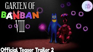 Garten Of Banban 8  Official Teaser Trailer 2 Concept [upl. by Nnor]