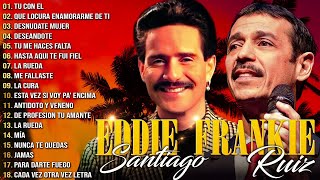 Eddie Santiago VS Frankie Ruiz  Lo Mejor De Eddie Santiago y Frankie Ruiz  Salsa Clasica Romantica [upl. by Ticknor]