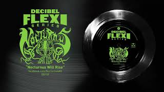 Nocturnus AD – “Nocturnus Will Rise” Decibel Flexi Series EXCLUSIVE [upl. by Jain]