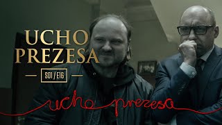 Ucho Prezesa  S01E16  Dobry Donald  odcinek specjalny [upl. by Airetas]