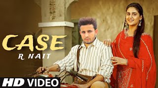 Case R Nait Official Video New Punjabi Song 2023  R Nait New Song 2023 [upl. by Yonah324]