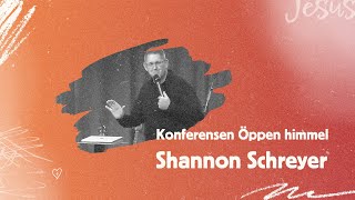 Konferensen Öppen himmel  Shannon Schreyer  Pingst Örebro [upl. by Evelina]