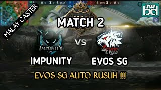 EVOS SG VS IMPUNITY KH MATCH 2 MALAY CASTER M1 MLBB WORLD CHAMPIONSHIP [upl. by Vtehsta]