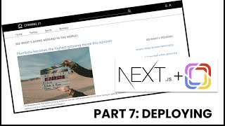 Create a news site using NextJS and Prismic  Part 7  Deploying on Vercel [upl. by Ramaj521]