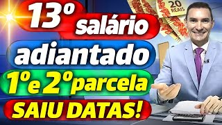 SAIU Diário OFICIAL 13º Salário ANTECIPADO saiu DATAS de pagamento do 13º Salario INSS 2024 Veja [upl. by Lello]