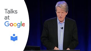 The Subprime Solution  Robert Shiller  Talks at Google [upl. by Issor996]