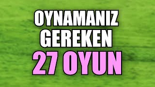 2023TE OYNAMANIZ GEREKEN OYUNLAR bence [upl. by Owena]