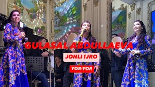 GULASAL ABDULLAEVA YORYOR JONLI IJRO jonliijro music [upl. by Malva820]