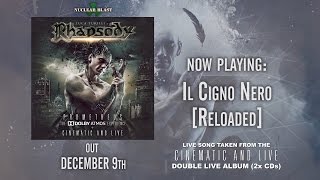 Luca Turilli’s RHAPSODY  ‘IL CIGNO NERO RELOADED’ LIVE OFFICIAL TRACK [upl. by Ahsined]