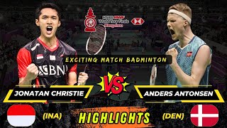 Super‼️ Jonatan Christie INA vs Anders Antonsen DEN HSBC BWF World Tour Finals Badminton [upl. by Xonel327]