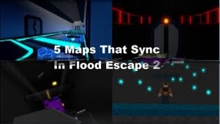 5 Maps That Sync in Flood Escape 2 [upl. by Retloc382]