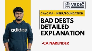 Bad Debts Detailed Revision  CACMA  InterFoundation Concepts  CA Narender [upl. by Kleon]