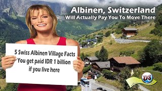 5 Facts of Swiss Albinen Village 🤞 You get paid IDR 1 billion if you live here [upl. by Yrevi932]