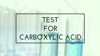 Carboxylic acid test [upl. by Vaenfila]