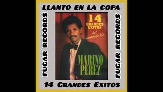 Marino Perez  14 Grandes Éxitos  Qué Buena Está [upl. by Shane]