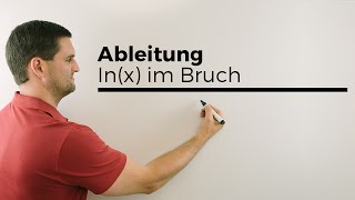 Ableitung Ableiten lnx im Bruch  Mathe by Daniel Jung [upl. by Eyt588]