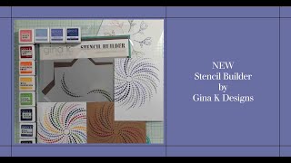 NEW Stencil Builder by Gina K Designs [upl. by Koffman]