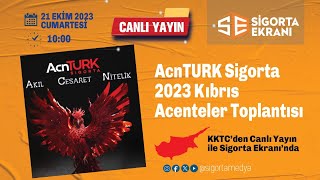 AcnTURK Sigorta 2023 Acenteler Toplantısı [upl. by Baum]