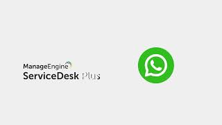 ManageEngine ServiceDesk Plus integration with WhatsApp [upl. by Llekim]