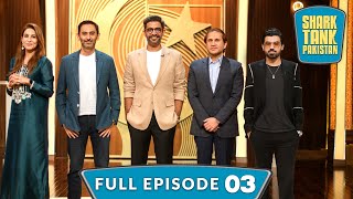 Historic 53 mn deal closed in Shark Tank Pakistan Paiso Ki Baarish  Full Episode 03 [upl. by Perkin960]