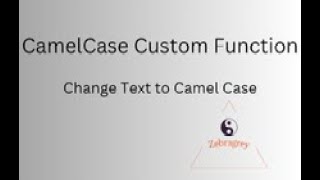 CamelCase Custom Function How to Use it [upl. by Surdna]