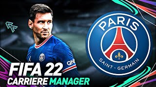 FIFA 22  CARRIÈRE MANAGER PSG  PARIS PEUTIL TOUT GAGNER [upl. by Nylirahs]