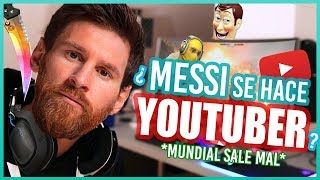 MESSI SIENDO YOUTUBER [upl. by Dub]