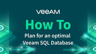 How to plan for an optimal Veeam SQL Database [upl. by Dalia]