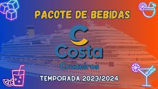 Pacotes de Bebidas da Costa Cruzeiros 20232024 Conheça os 8 Pacotes com Dicas [upl. by Kaden]