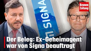 Spionage Der Beleg ExGeheimagent war von Signa beauftragt  kronetv NEWS [upl. by Anialad]