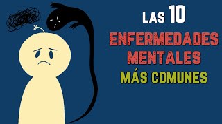 Las 10 enfermedades mentales más comunes [upl. by Bartolemo88]