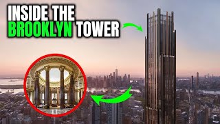 Inside Brooklyn’s First Supertall Skyscraper The Giant Brooklyn Tower [upl. by Yleak57]