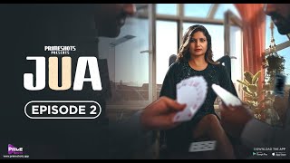 Jua web series E02  Primeshots [upl. by Paxon]