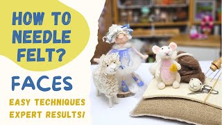 Needle Felting For Beginners  Easy techniques  Faces [upl. by Cutter63]