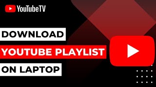 How to Download YouTube Playlist on Laptop [upl. by Markos151]