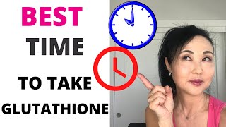 Best Time to Take Glutathione [upl. by Anhavas]