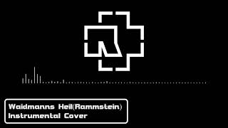 Waidmanns Heil Rammstein  Instrumental Cover  by Znk Music [upl. by Analihp]