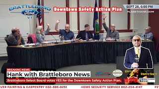 Brattleboro Select Board votes YES for the Downtown Safety Action Plan brattleboronews news [upl. by Paymar]