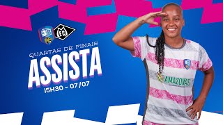 3B DA AMAZÔNIA VS MIXTO  MT  QUARTAS DE FINAIS  BRASILEIRÂO FEMININO A2  2024 [upl. by Kylen233]