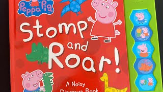 Peppa Pig Stomp and Roar  Read Aloud Books For Children and Toddler [upl. by Hgielhsa31]