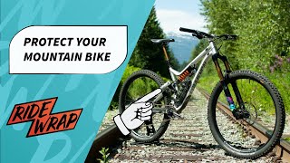 How MTB Protection Should Look  RideWrap Bike Protection [upl. by Efeek]