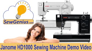 Janome HD1000 Sewing Machine Demo [upl. by Dorcy]