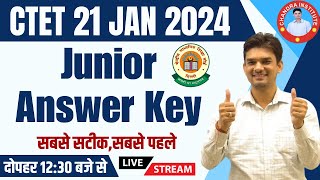 CTET 21 JAN ANSWER KEY 2024  सबसे सटीक सबसे पहले  CTET JUNIOR Answer key amp Analysis 2024 [upl. by Nelleoj810]