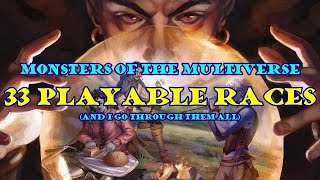 All playable races in Monsters of the Multiverse DampD 5e [upl. by Ahsenaj]