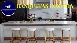 Banquetas para Cozinha Saiba Como Escolher 81 Modelos [upl. by Hsatan]