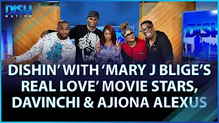 Mary J Bliges Real Love Movie Stars DaVinchi and Ajiona Alexus Dish About Their New Film [upl. by Guarino146]